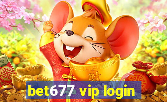 bet677 vip login